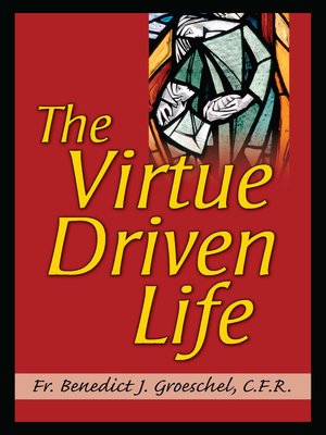 cover image of The Virtue Driven Life